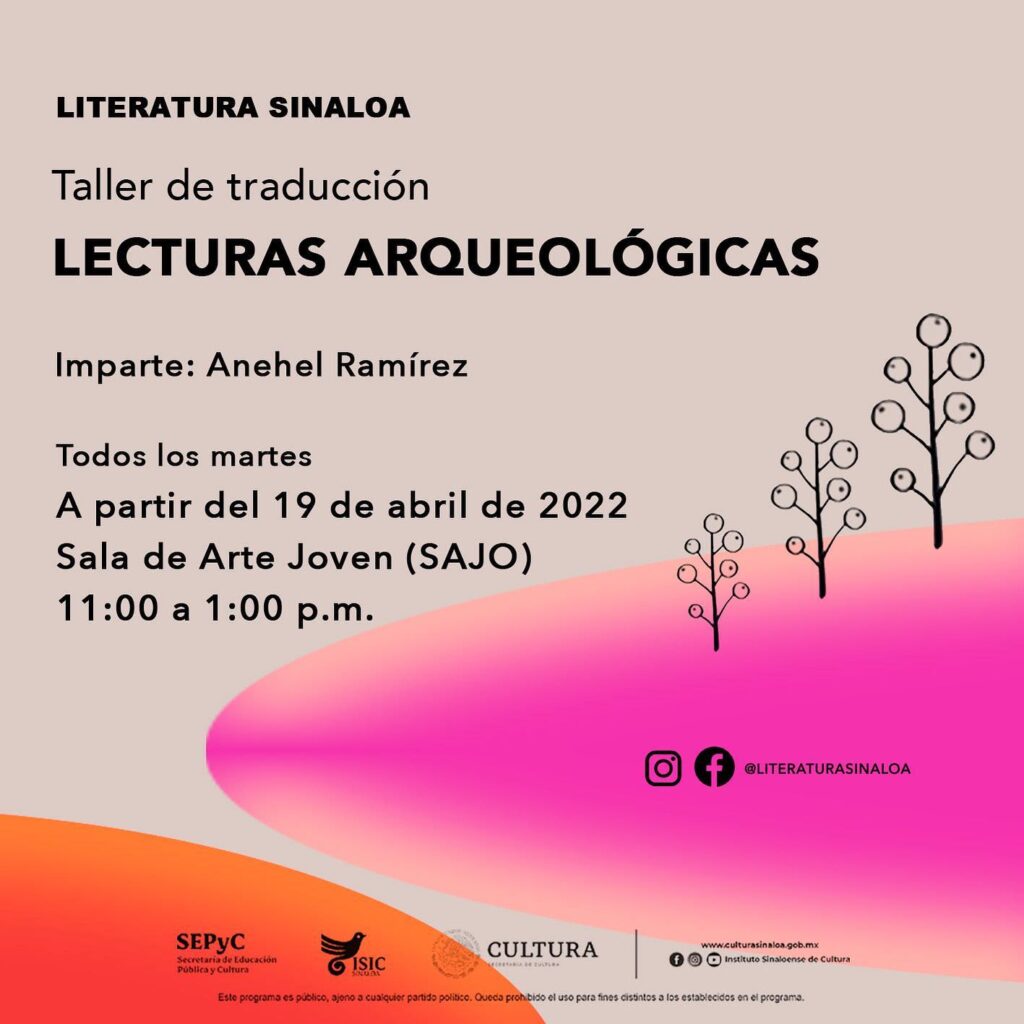 lecturas arqueológicas taller de traducción con Anehel Ramírez
