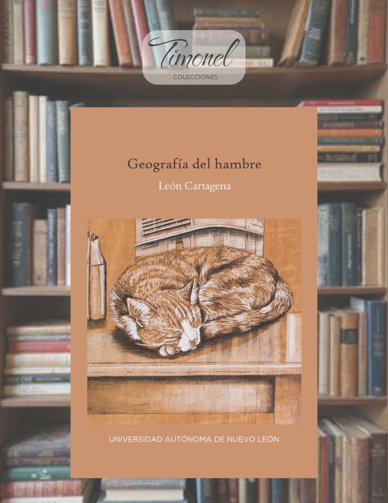 Escribir el mapa de la entraña. Sobre Geografía del hambre, de León Cartagena